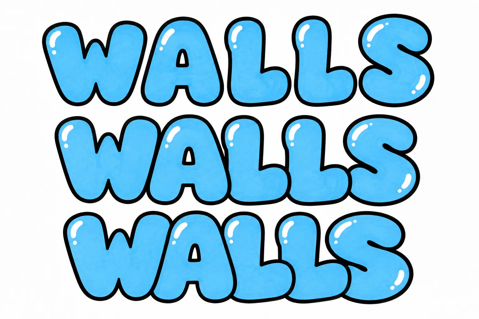 The word WALLS in blue bubble letters, three times, with overlapping letters where each letter sits in front of the next